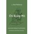 On Being Me: A Personal Invitation to Philosophy