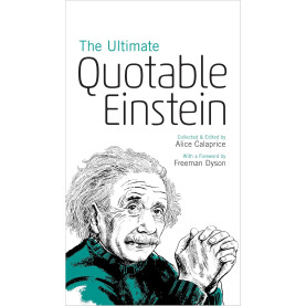 The Ultimate Quotable Einstein