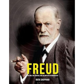 Freud: The Man, the Scientist, and th Birth of Psychoanalysis Freud: The Man, the Scientist, and th Birth of Psychoanalysis