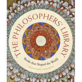 Philosophers' Library: Books That Shaped the World Philosophers' Library: Books That Shaped the World