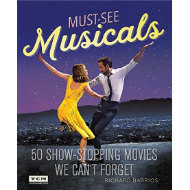 Must-See Musicals Must-See Musicals