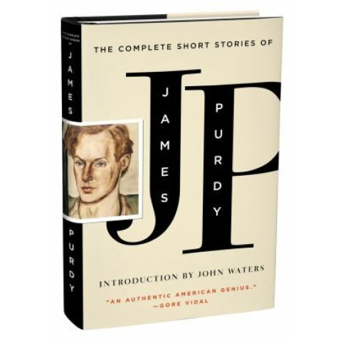 Complete Short Stories of James Purdy Complete Short Stories of James Purdy
