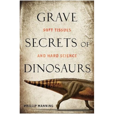 Grave Secrets Of Dinosaurs Grave Secrets Of Dinosaurs