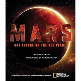 Mars Our Future on the Red Planet