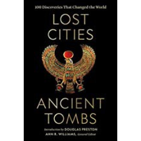 Lost Cities, Ancient Tombs Lost Cities, Ancient Tombs