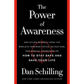 The Power of Awareness : And Other Secrets from the World's Foremost Spies, Detectives, and Special Operators on How to Stay Safe and Save Your Life: A History of U.S. Diplomacy and Foreign Policy The Power of Awareness : And Other Secrets from the World's Foremost Spies, Detectives, and Special Operators on How to Stay Safe and Save Your Life: A History of U.S. Diplomacy and Foreign Policy