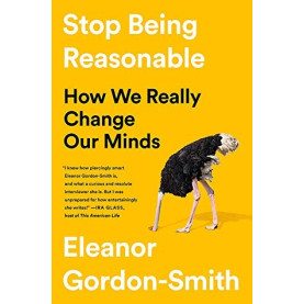 Stop Being Reasonable Stop Being Reasonable