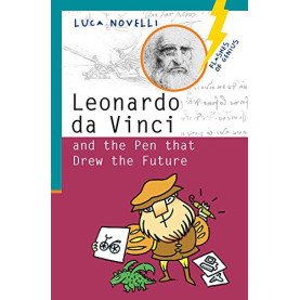Leonardo da Vinci and the Pen That Drew the Future (Flashes of Genius)