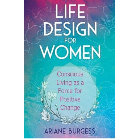 Life Design For Women Life Design For Women