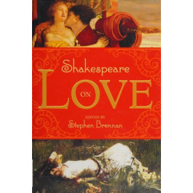Shakespeare on Love Shakespeare on Love