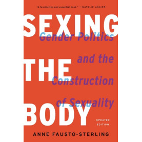 Sexing the Body Sexing the Body