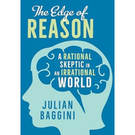 Edge of Reason: A Rational Skeptic in an Irrational World 