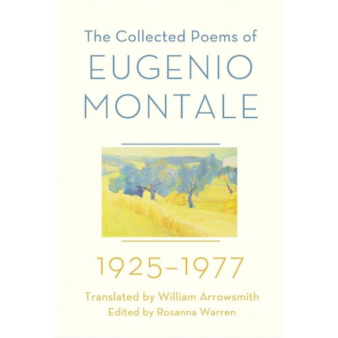 Collected Poems of Eugenio Montale, 1925-1977 