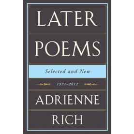 Later Poems: Selected & New, 1971-2012 