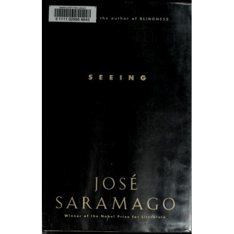 Seeing: A Novel 