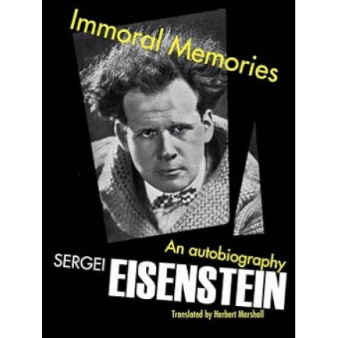 Immoral Memories: An Autobiography Immoral Memories: An Autobiography