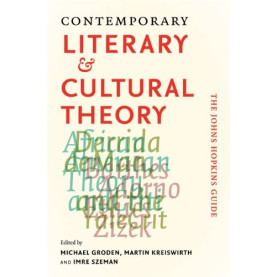 Contemporary & Cultural Theory: The Johns Hopkins Guide 