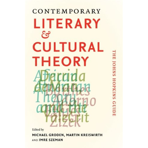 Contemporary & Cultural Theory: The Johns Hopkins Guide 