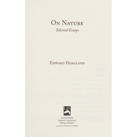 On Nature: Selected Essays On Nature: Selected Essays