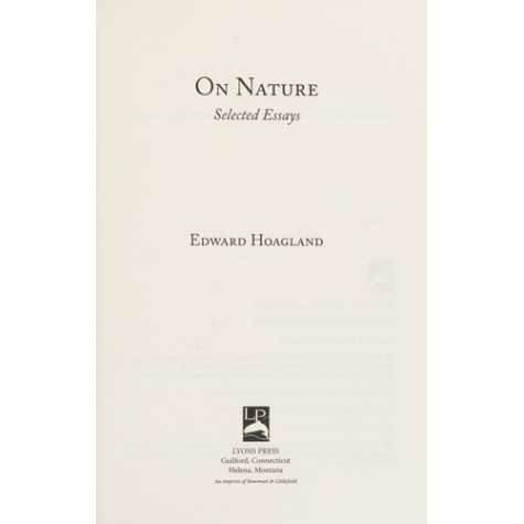 On Nature: Selected Essays On Nature: Selected Essays