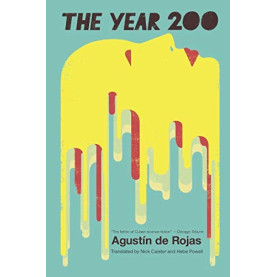 The Year 200: A Novel 