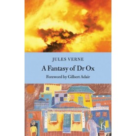 A Fantasy of Dr Ox