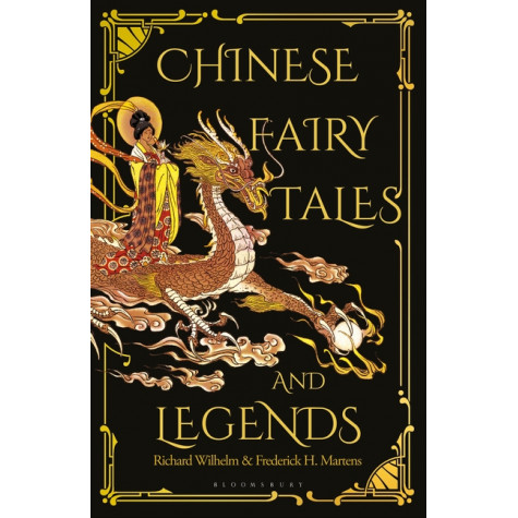 Chinese Fairy Tales and Legends