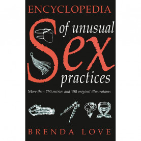 Encyclopedia of Unusual Sex Practices
