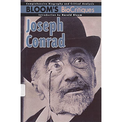 Joseph Conrad - Bloom's Bio Critiques 