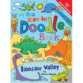 My Big Sketchy Doodle Book: Dinosaur Valley