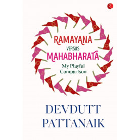 Ramayana Versus Mahabharata