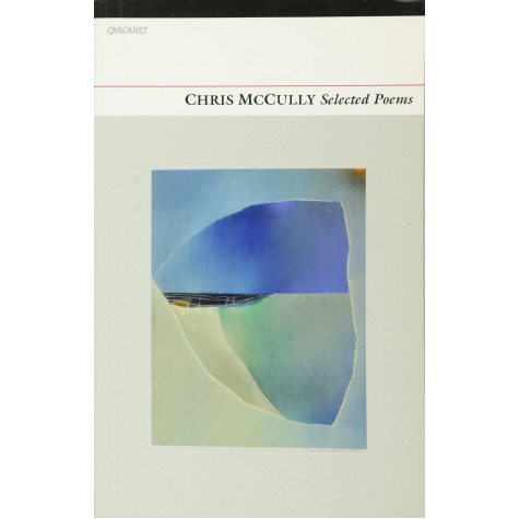 Selected Poems-Chris McCully