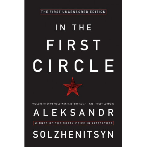 In the First Circle: The First Uncensored Edition