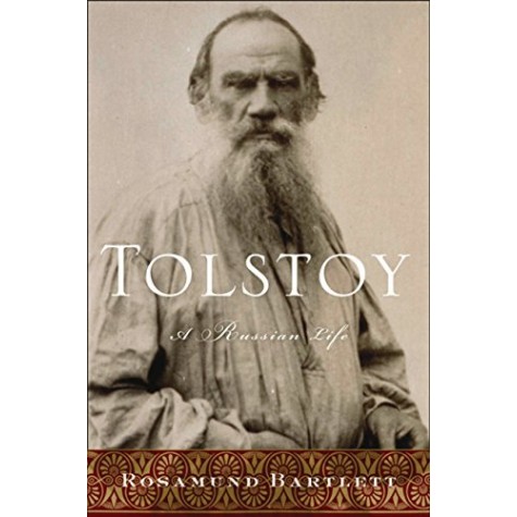 Tolstoy: A Russian Life