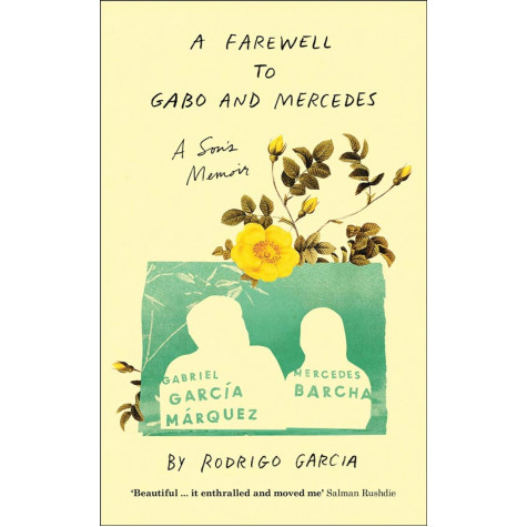 A Farewell to Gabo and Mercedes