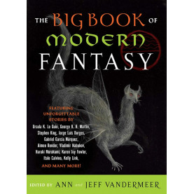 The Big Book of Modern Fantasy