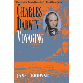 Charles Darwin – Voyaging
