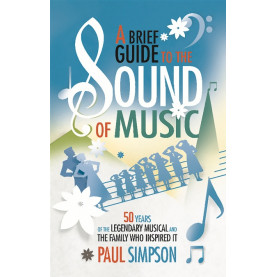 A Brief Guide to the Sound of Music