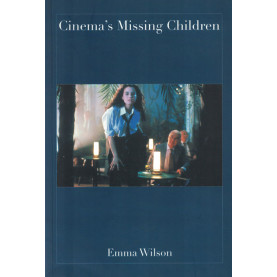 Cinema's Missing Children