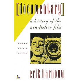 Documentary: A History of the Non-Fiction Film