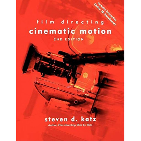 Film Directing: Cinematic Motion