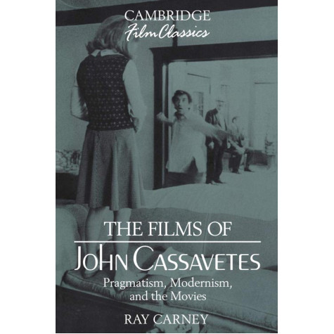 The Films of John Cassavetes