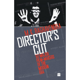 Director's Cut: 50 Major Film-makers of the Modern Era