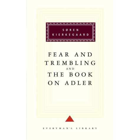 Fear and Trembling and The Book on Adler