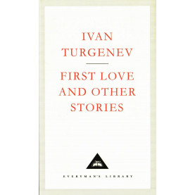 First Love and Other Stories