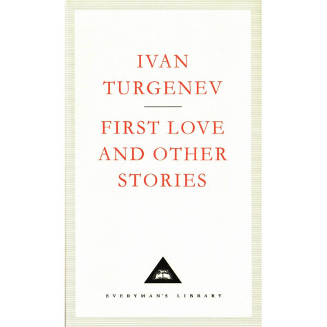 First Love and Other Stories