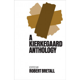 A Kierkegaard Anthology