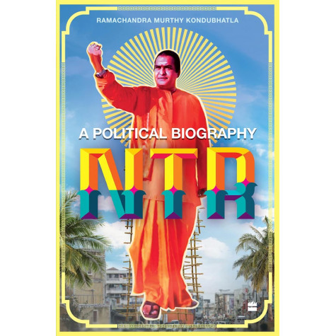 NTR- Apolitical Biography