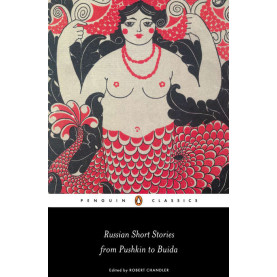 Russian Short Stories from Pushkin to Buida