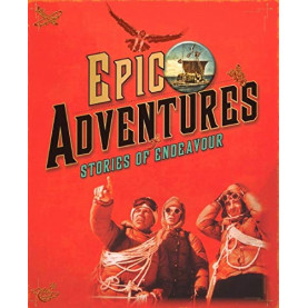 Epic Adventures - Stories Of Endeavour
